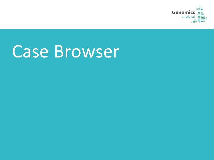  Case Browser 