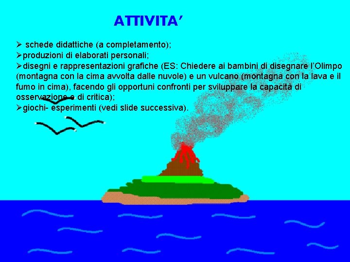 vulcano 3 elementare