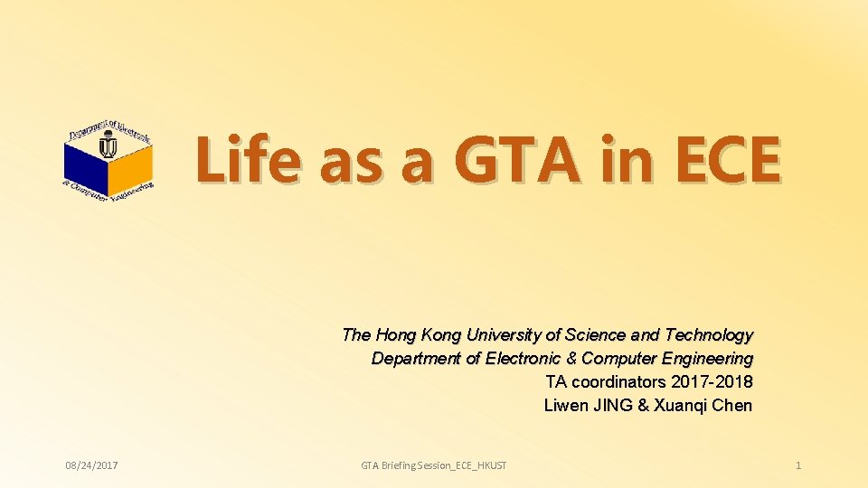 Life as a GTA in ECE The Hong Kong University of Science and Technology