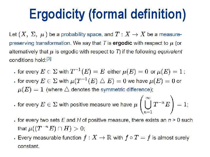 Ergodicity (formal definition) 