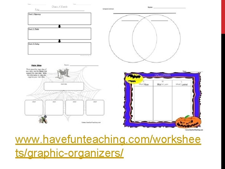 www. havefunteaching. com/workshee ts/graphic-organizers/ 