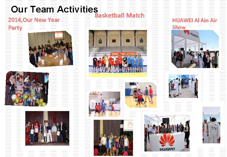 Our Team Activities 2014, Our New Year Party Basketball Match HUAWEI Al Ain Air