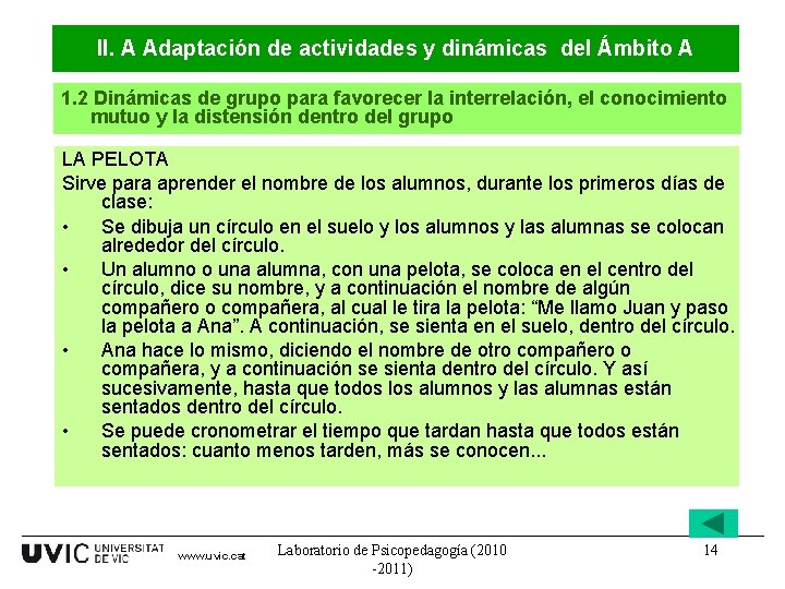 II. A Adaptación de actividades y dinámicas del Ámbito A 1. 2 Dinámicas de