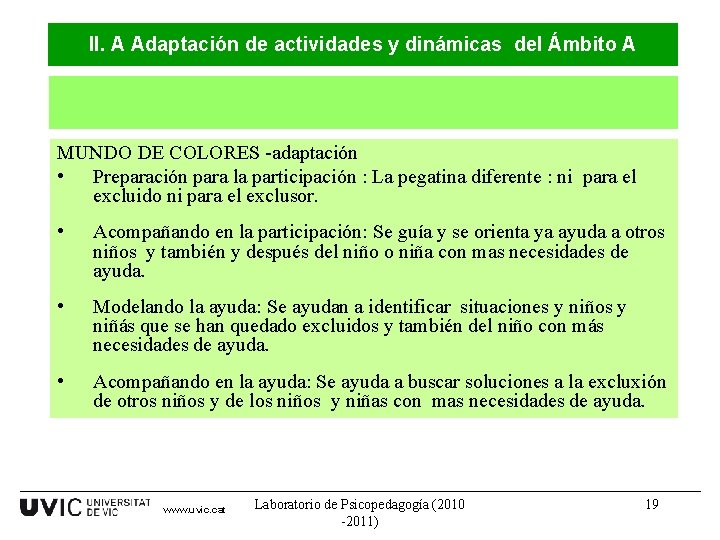 II. A Adaptación de actividades y dinámicas del Ámbito A MUNDO DE COLORES -adaptación