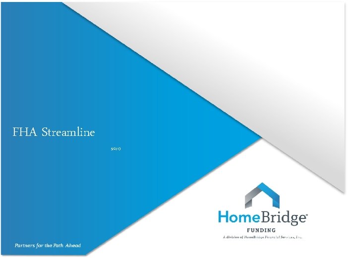 FHA Streamline 5/2/13 