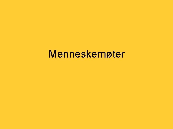 Menneskemøter 