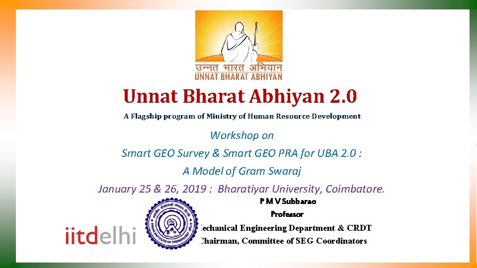 Unnat Bharat Abhiyan 2. 0 A Flagship program of Ministry of Human Resource Development