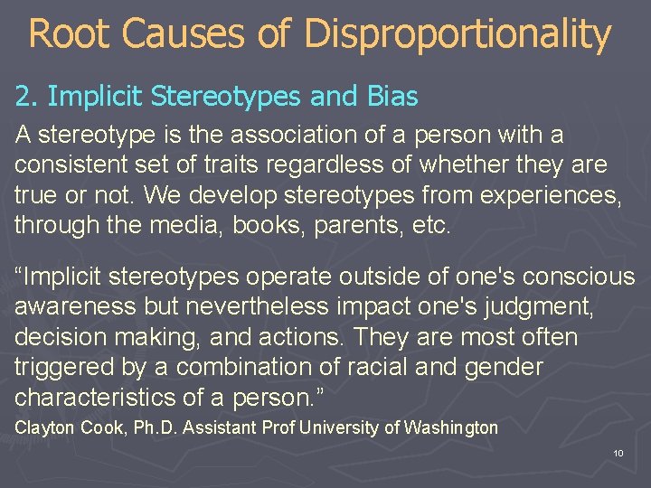 Root Causes of Disproportionality 2. Im p l i c i t S t Root Causes of Disproportionality 2. Im p l i c i t S t
