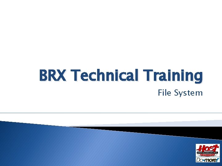 BRX Technical Training File System 