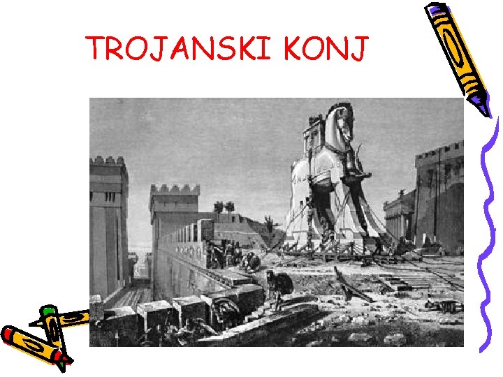 TROJANSKI KONJ 