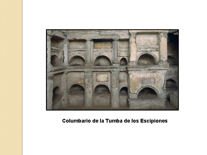 Columbario de la Tumba de los Escipiones 