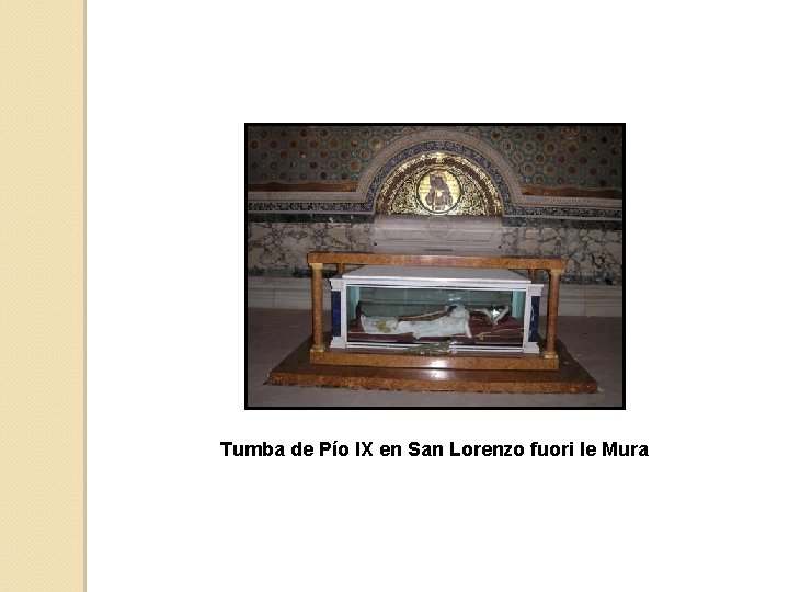 Tumba de Pío IX en San Lorenzo fuori le Mura 