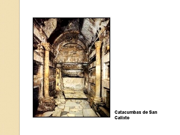 Catacumbas de San Calixto 