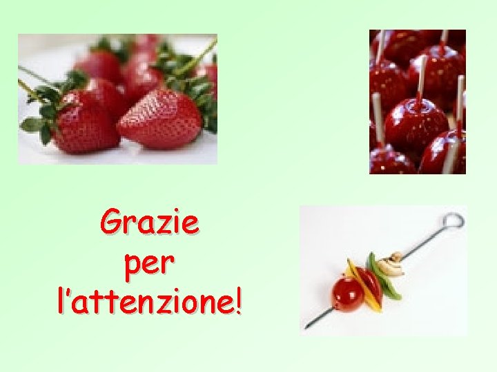 Grazie per l’attenzione! 