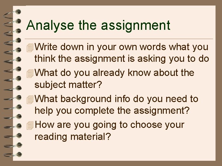 Analyse the assignment 4 Write down in your own words what you think the