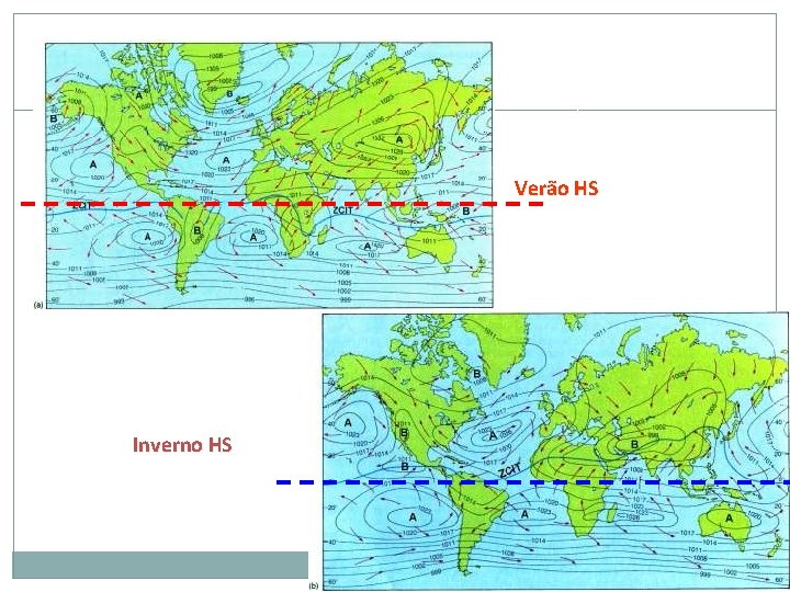 Verão HS Inverno HS Verão HS Inverno HS