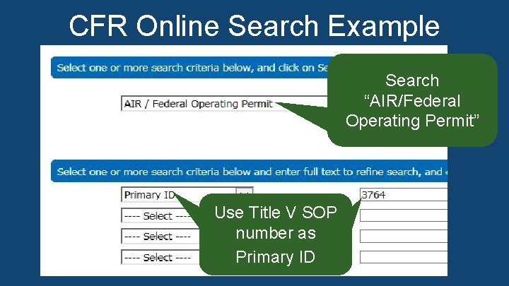 CFR Online Search Example by SOP Number Search “AIR/Federal Operating Permit” record series using CFR Online Search Example by SOP Number Search “AIR/Federal Operating Permit” record series using