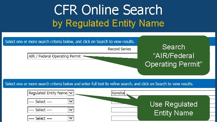 CFR Online Search by Regulated Entity Name Search “AIR/Federal Operating Permit” record series using CFR Online Search by Regulated Entity Name Search “AIR/Federal Operating Permit” record series using