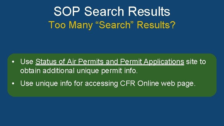 SOP Search Results Too Many “Search” Results? • Use web page Status of Air SOP Search Results Too Many “Search” Results? • Use web page Status of Air