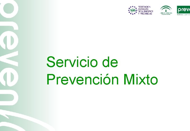 Servicio de Prevención Mixto 