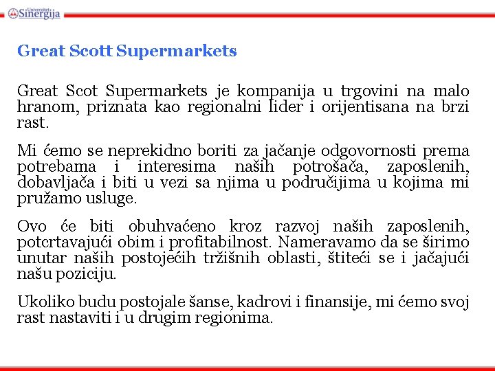Great Scott Supermarkets Great Scot Supermarkets je kompanija u trgovini na malo hranom, priznata Great Scott Supermarkets Great Scot Supermarkets je kompanija u trgovini na malo hranom, priznata