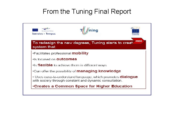 From the Tuning Final Report 