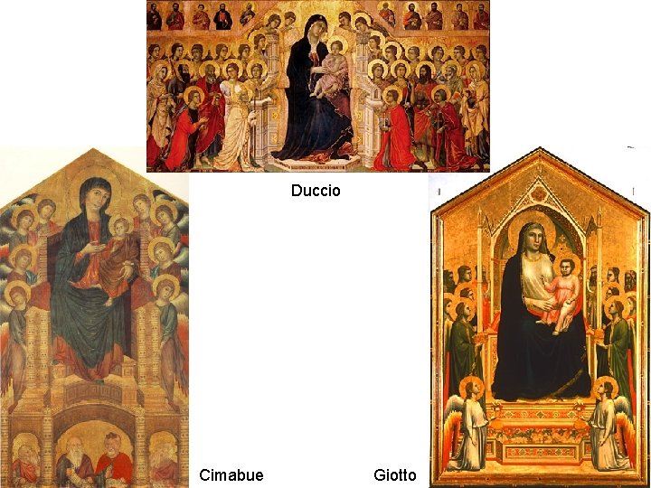Duccio Cimabue Giotto 