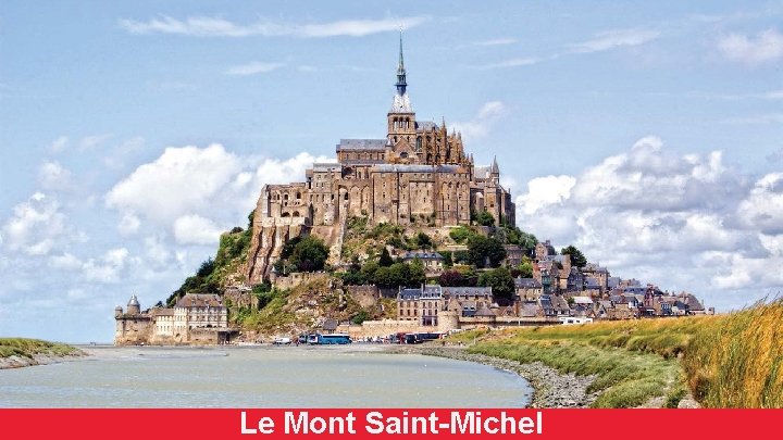 Le Mont Saint-Michel 