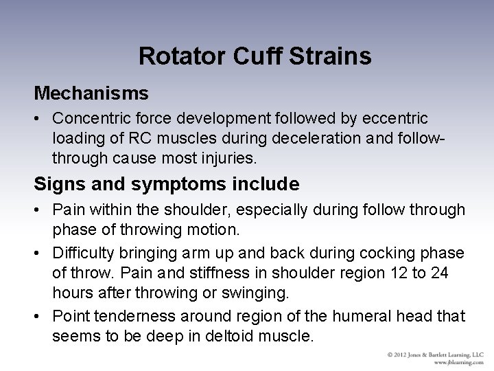 Rotator Cuff Strains Mechanisms • Concentric force development followed by eccentric loading of RC