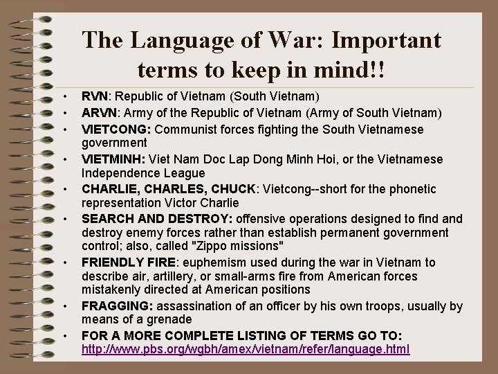 The Language of War: Important terms to keep in mind!! • • • RVN: