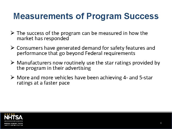 Measurements of Program Success Ø The success of the program can be measured in