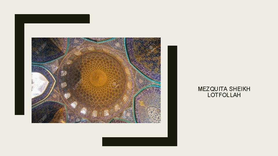 MEZQUITA SHEIKH LOTFOLLAH 