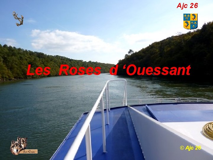 Ajc 26 Les Roses d ‘Ouessant © Ajc 26 