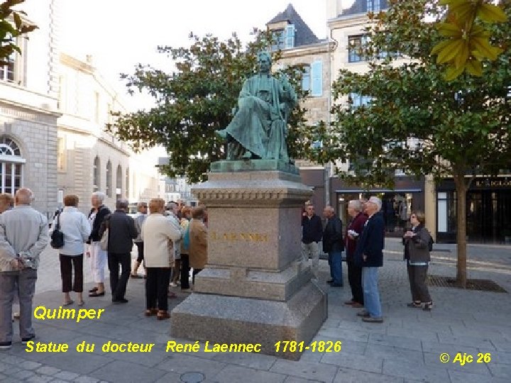 Quimper Statue du docteur René Laennec 1781 -1826 © Ajc 26 
