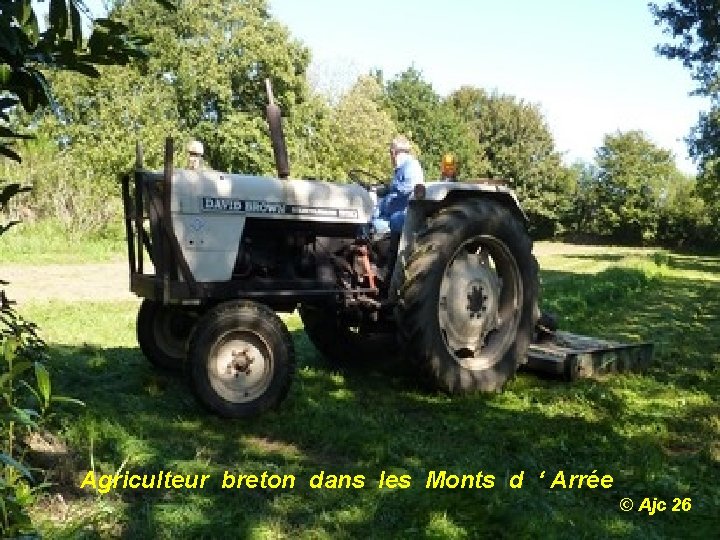 Agriculteur breton dans les Monts d ‘ Arrée © Ajc 26 