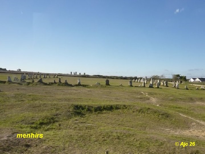 menhirs © Ajc 26 