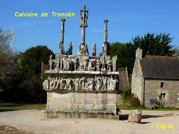 Calvaire de Tronoën © Ajc 26 