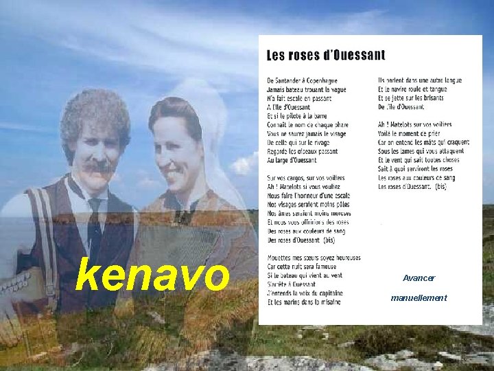 kenavo Avancer manuellement 