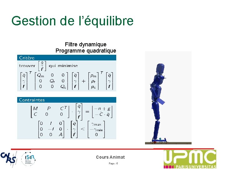 Gestion de l’équilibre Filtre dynamique Programme quadratique Cours Animat Page : 5 