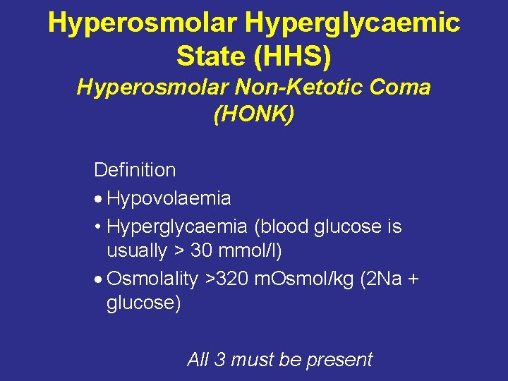 hyperosmolar diabetic coma meaning)