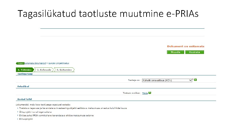 Tagasilükatud taotluste muutmine e-PRIAs 