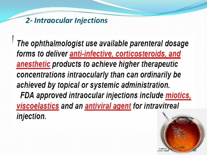 2 - Intraocular Injections 62 