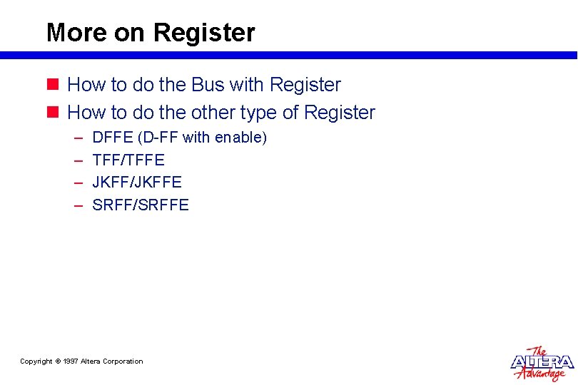 More on Register n How to do the Bus with Register n How to More on Register n How to do the Bus with Register n How to