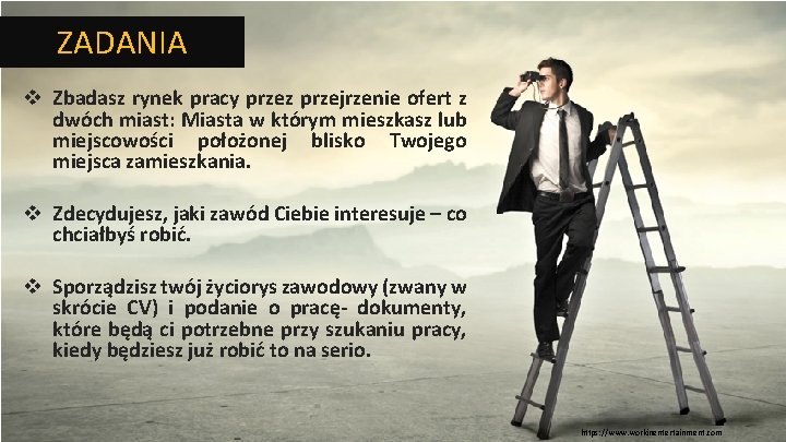 ZADANIA v Zbadasz rynek pracy przez przejrzenie ofert z dwóch miast: Miasta w którym