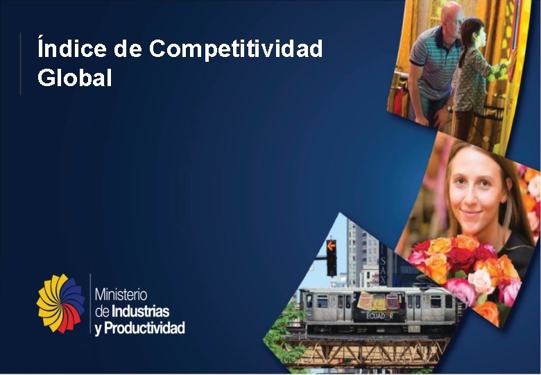 Índice de Competitividad Global 