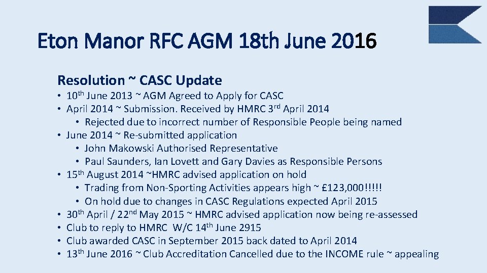 Eton Manor RFC AGM 18 th June 2016 Resolution ~ CASC Update • 10