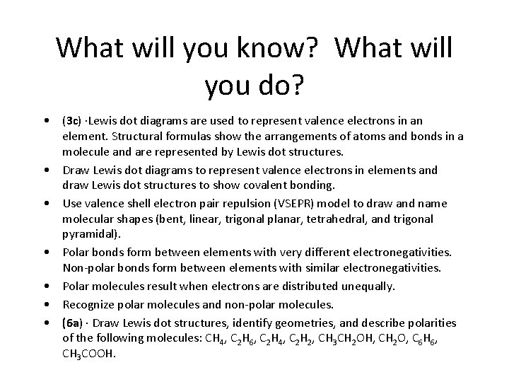 What will you know? What will you do? • (3 c) ·Lewis dot diagrams