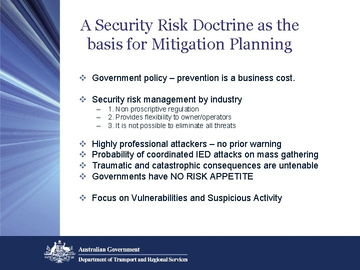 A Security Risk Doctrine as the basis for Mitigation Planning v Government policy – A Security Risk Doctrine as the basis for Mitigation Planning v Government policy –