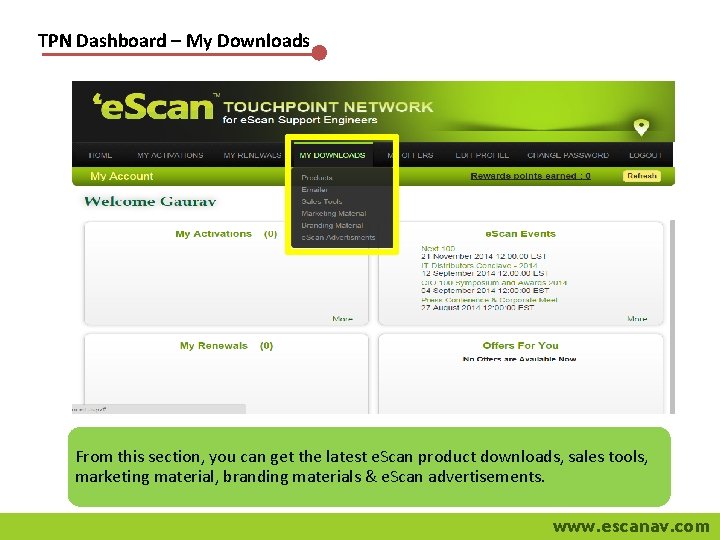 TPN Dashboard – My Downloads From this section, you can get the latest e.