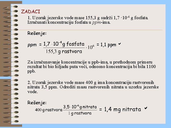 ZADACI 1. Uzorak jezerske vode mase 155, 3 g sadrži 1, 7 · 10